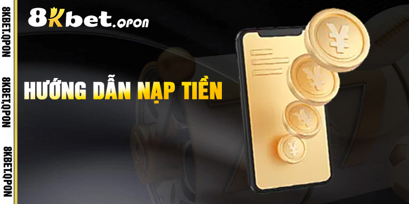 Hướng Dẫn Nạp Tiền
